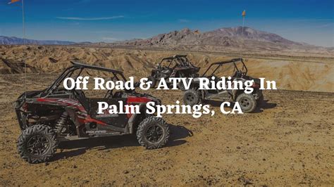 off road rental palm springs|Palm Springs